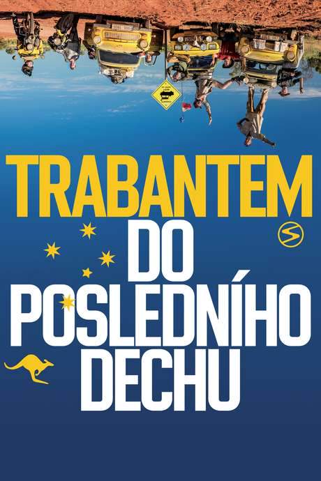 Trabantem do posledního dechu (2016) movie poster