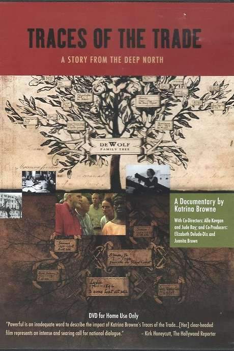 Traces of the Trade: A Story from the Deep North (2008) movie poster