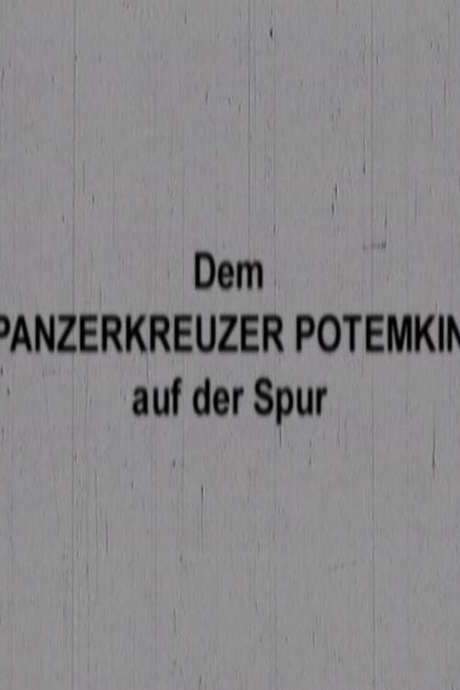 Tracing Battleship Potemkin (2007) movie poster