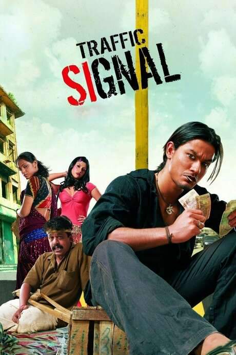 Traffic Signal (2007) movie poster