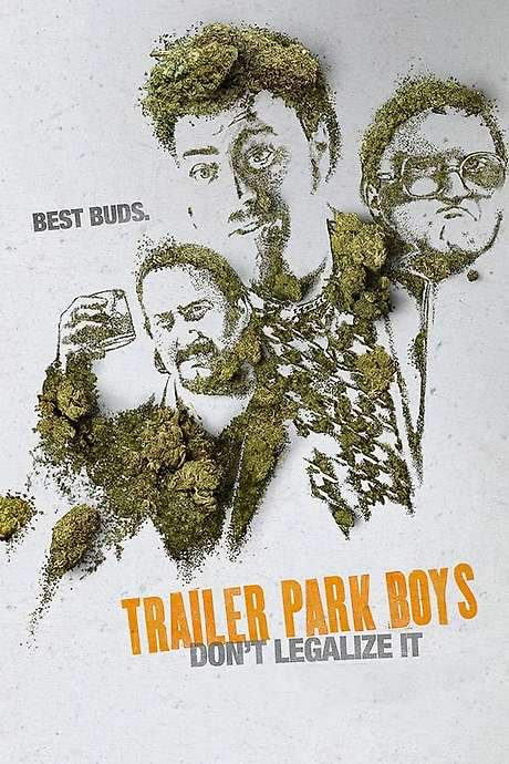 Trailer Park Boys: Don’t Legalize It (2014) movie poster