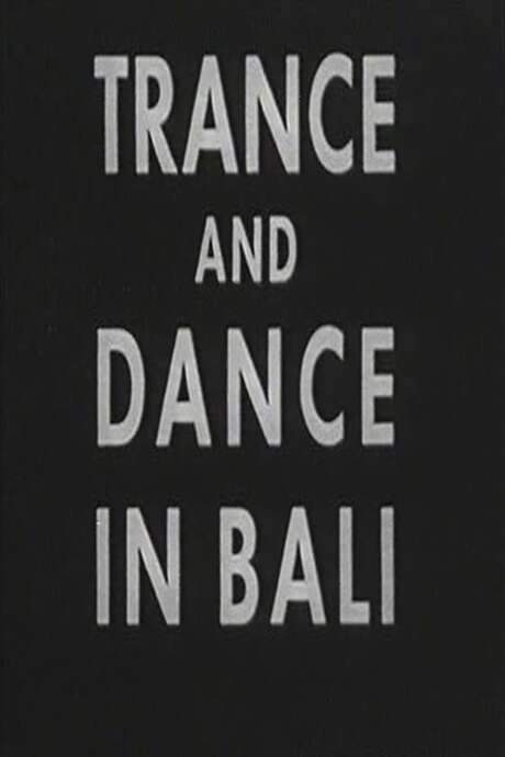 Trance and Dance in Bali (1952) movie poster