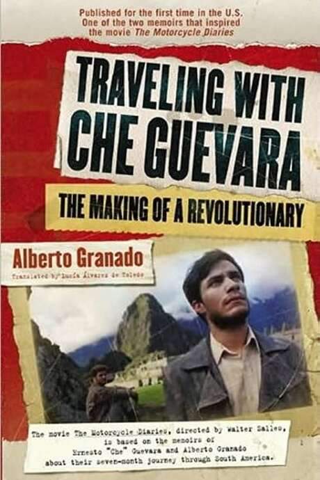 Traveling with Che Guevara (2004) movie poster