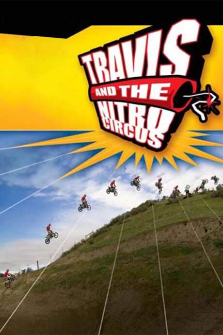 Travis and the Nitro Circus (2003) movie poster