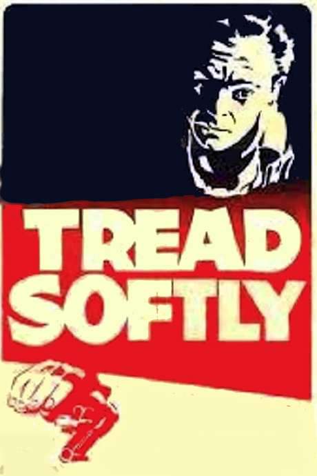Tread Softly (1952) movie poster