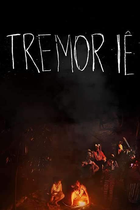 Tremor Iê (2018) movie poster