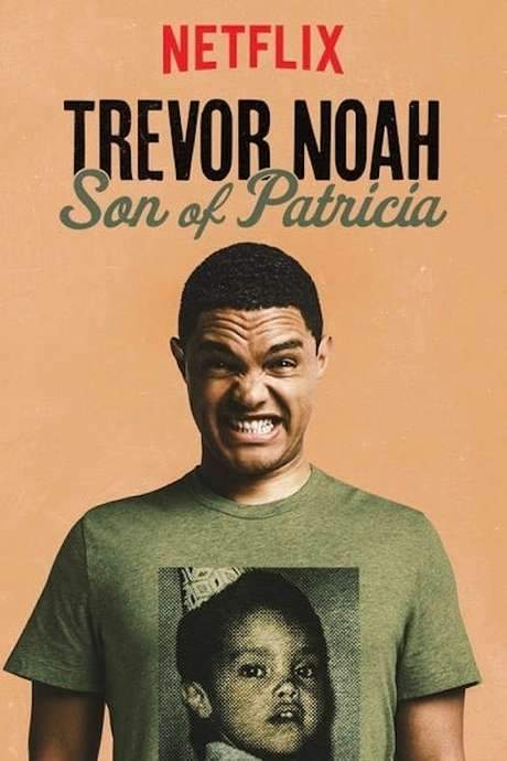 Trevor Noah: Son of Patricia (2018) movie poster