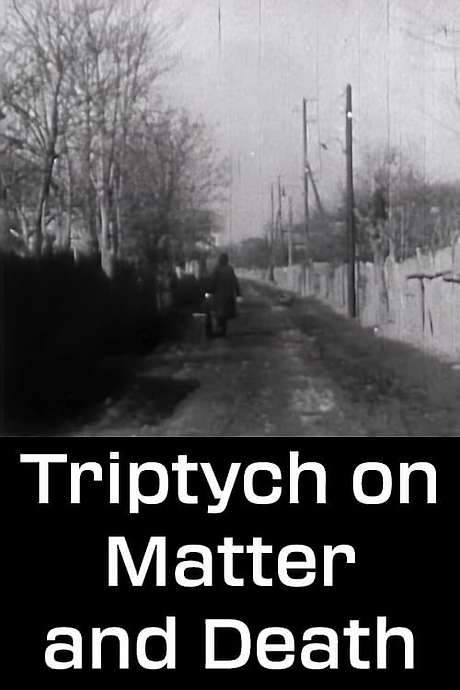 Triptych on Matter and Death (1960) movie poster