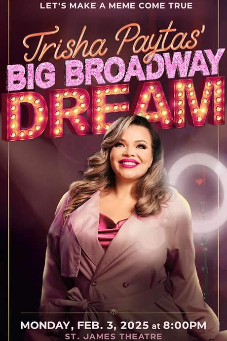 Trisha Paytas’ Big Broadway Dream (2025) movie poster