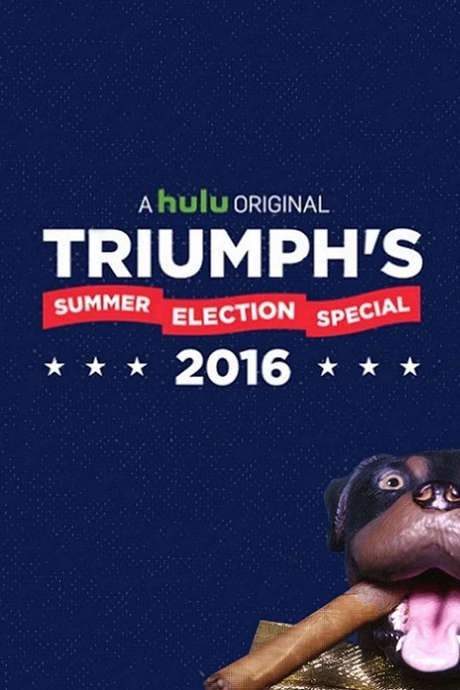 Triumph’s Summer Election Special 2016 movie poster