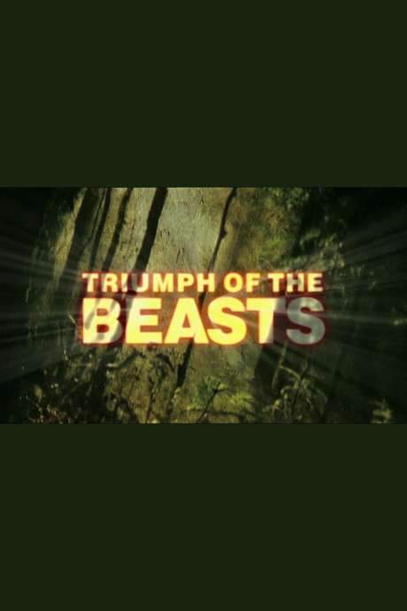 Triumph of the Beasts (2001) movie poster