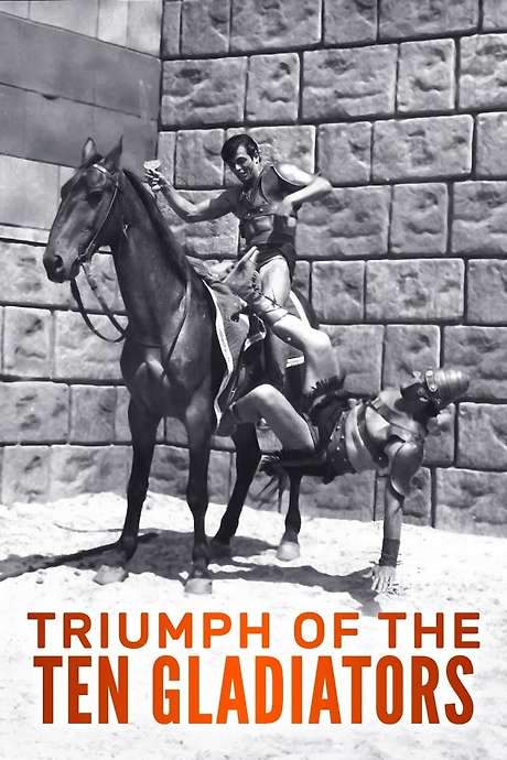 Triumph of the Ten Gladiators (1964) movie poster