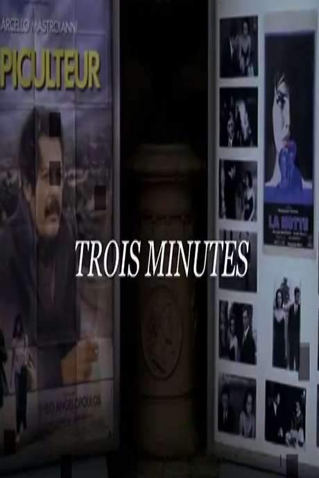 Trois minutes (2007) movie poster