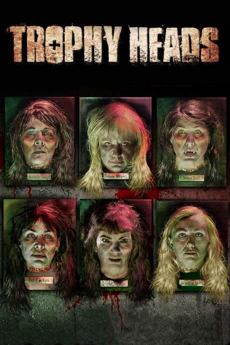 Trophy Heads (2014) movie poster