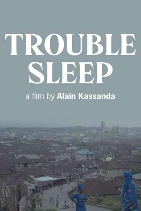 Trouble Sleep (2020) movie poster