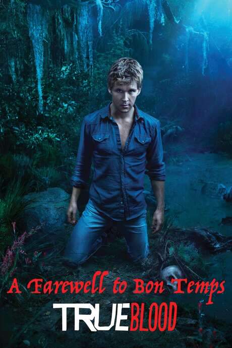 True Blood. A Farewell to Bon Temps (2014) movie poster
