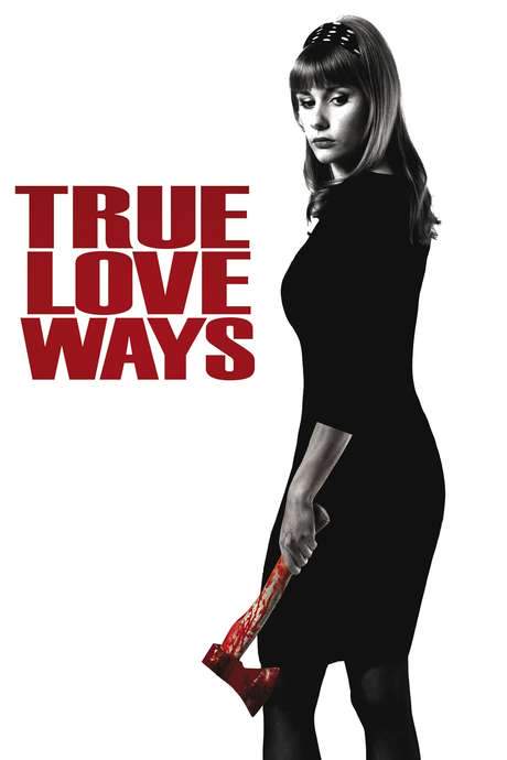 True Love Ways (2014) movie poster