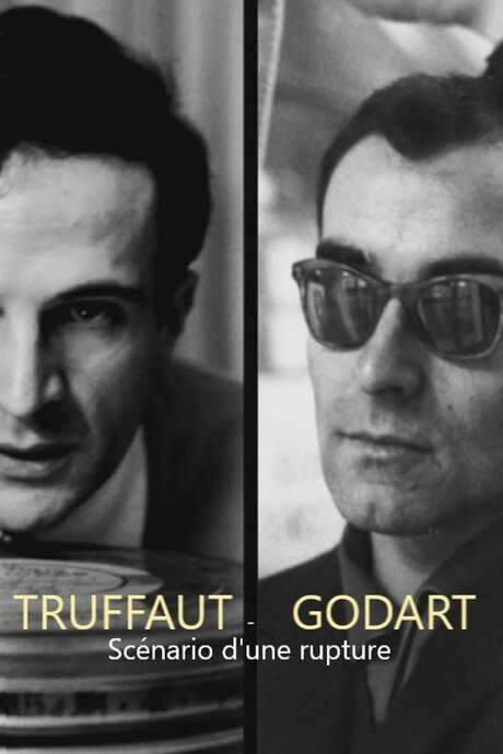 Truffaut / Godard, scénario d’une rupture (2016) movie poster