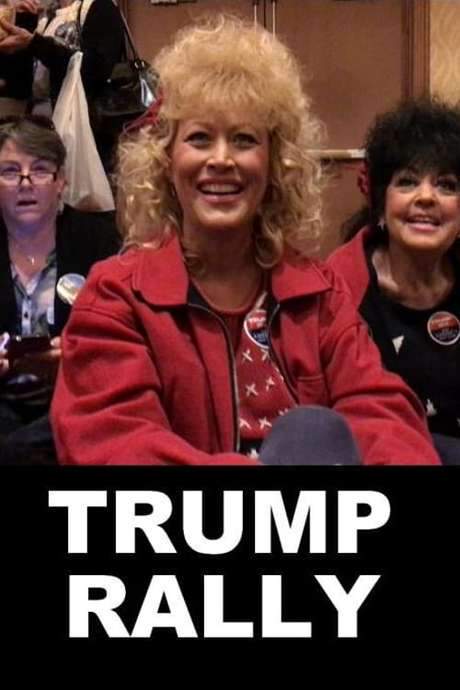Trump Rally (2016) movie poster