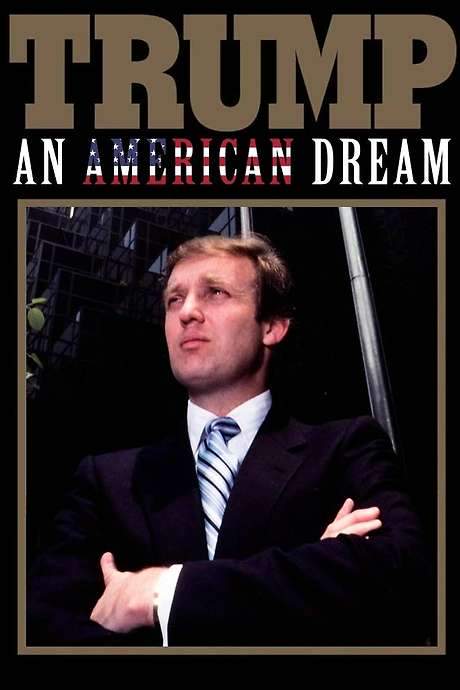 Trump: An American Dream (2017) movie poster