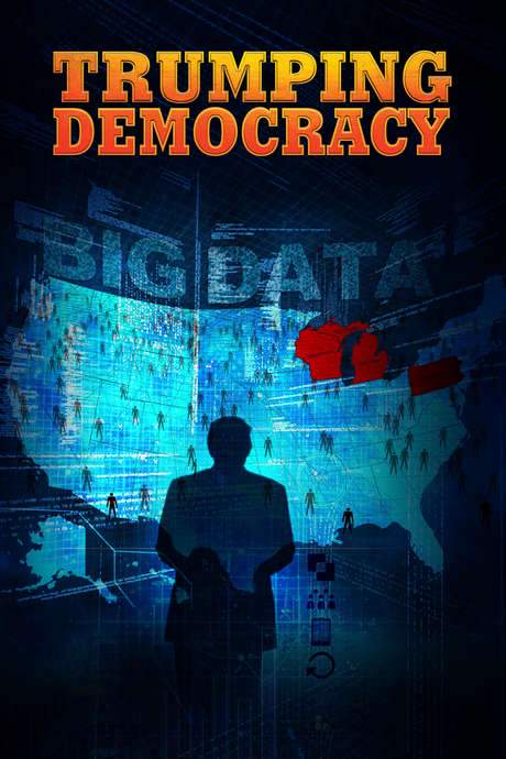 Trumping Democracy (2017) movie poster