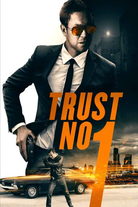 Trust No 1 (2019) movie poster