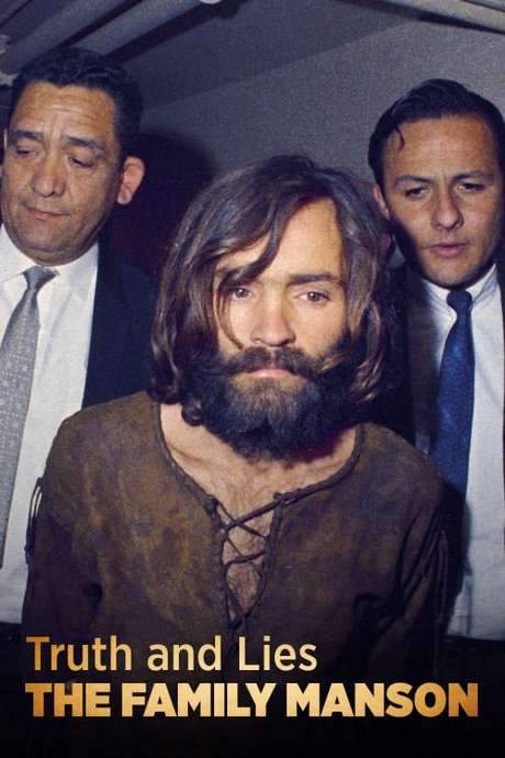 Truth and Lies: The Family Manson (2017) movie poster