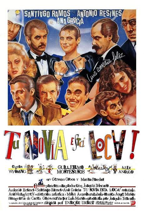 Tu novia está loca (1988) movie poster