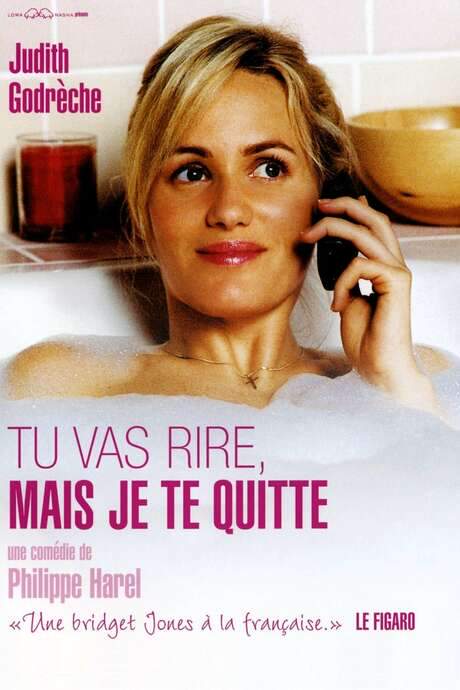 Tu vas rire, mais je te quitte (2005) movie poster
