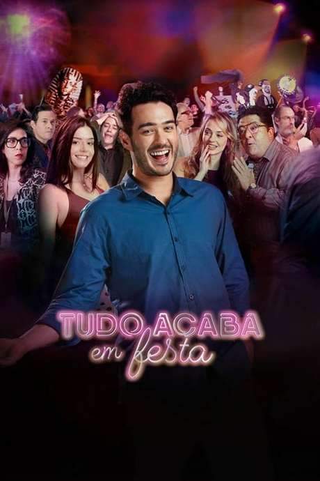 Tudo Acaba Em Festa (2018) movie poster