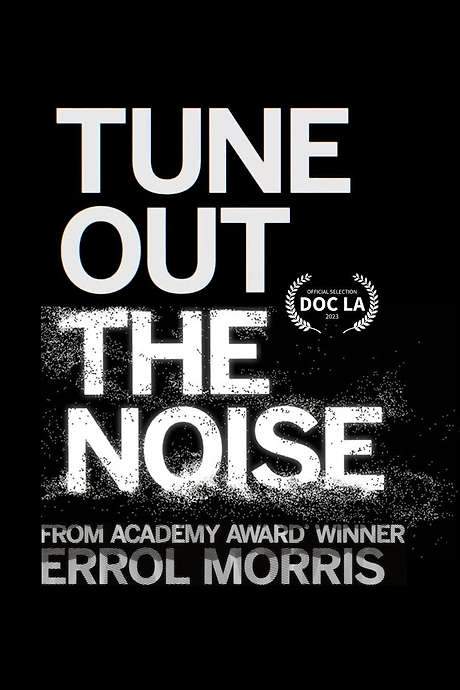 Tune Out the Noise (2023) movie poster