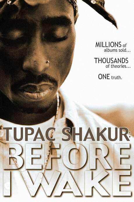 Tupac Shakur: Before I Wake (2001) movie poster