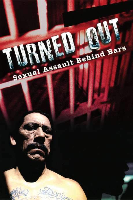 Turned Out: Sexual Assault Behind Bars (2004) movie poster
