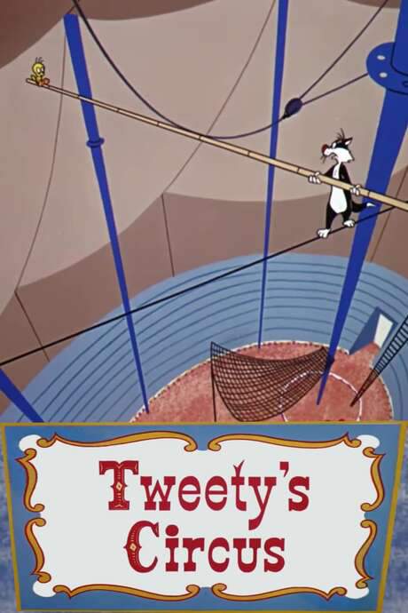 Tweety’s Circus (1955) movie poster