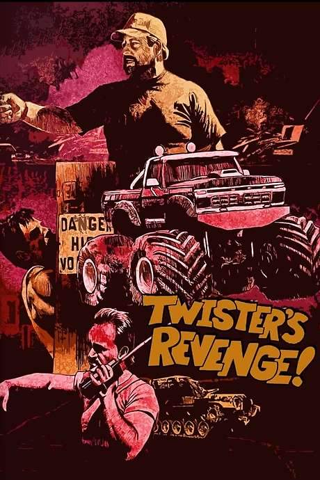 Twister’s Revenge! (1988) movie poster