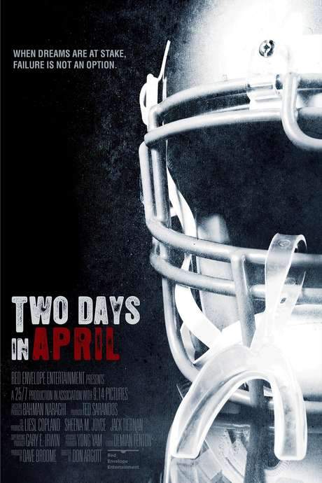 Two Days In April (2007) movie poster