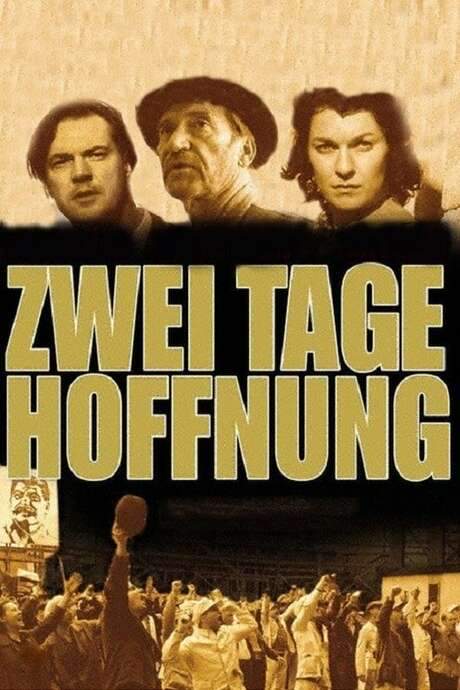 Two Days of Hope (2003) movie poster