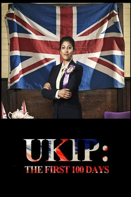 UKIP: The First 100 Days (2015) movie poster