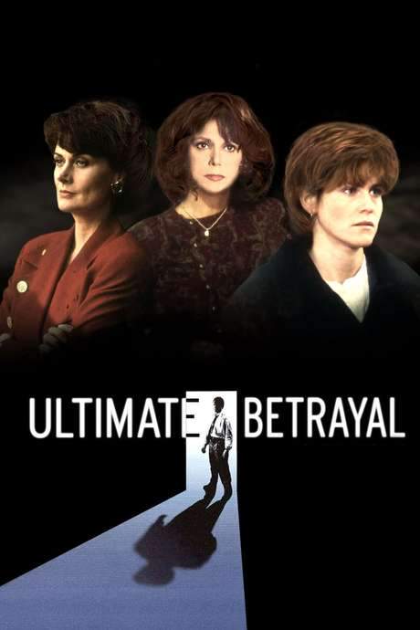 Ultimate Betrayal (1994) movie poster