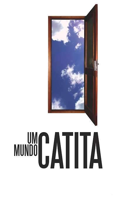 Um Mundo Catita (2008) movie poster