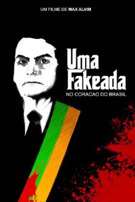 Uma Fakeada no Coração do Brasil (2021) movie poster