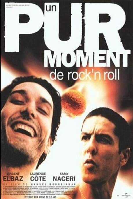 Un pur moment de rock’n roll (1999) movie poster
