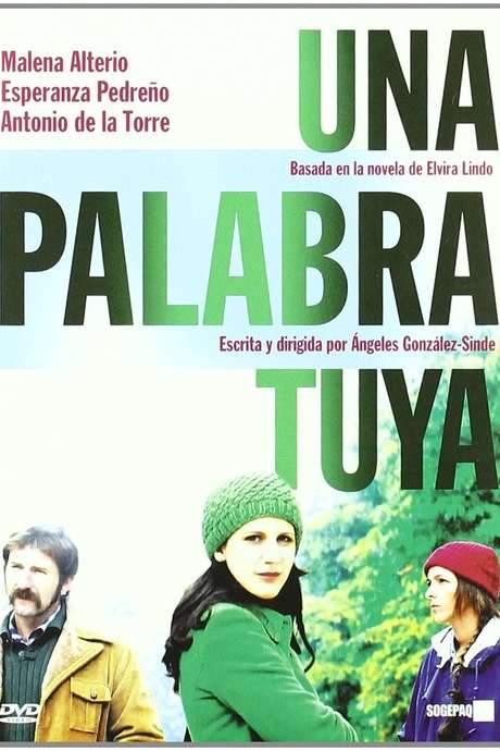 Una Palabra Tuya (2008) movie poster