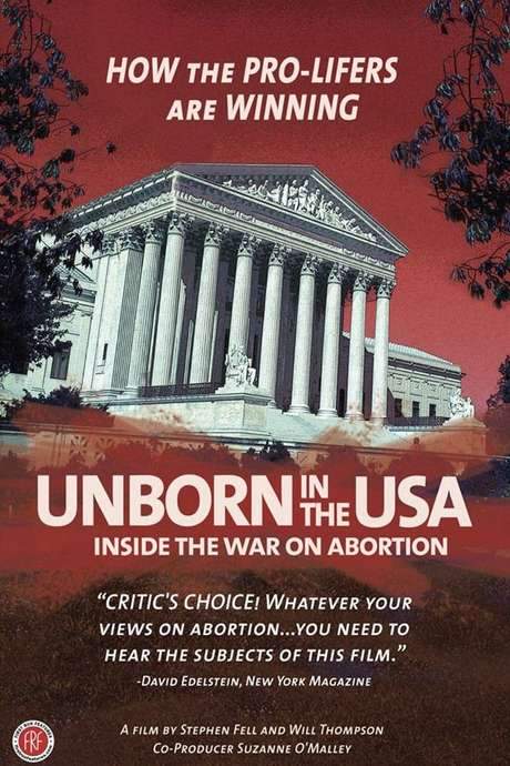 Unborn in the USA: Inside the War on Abortion (2007) movie poster