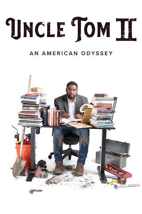 Uncle Tom II: An American Odyssey (2022) movie poster