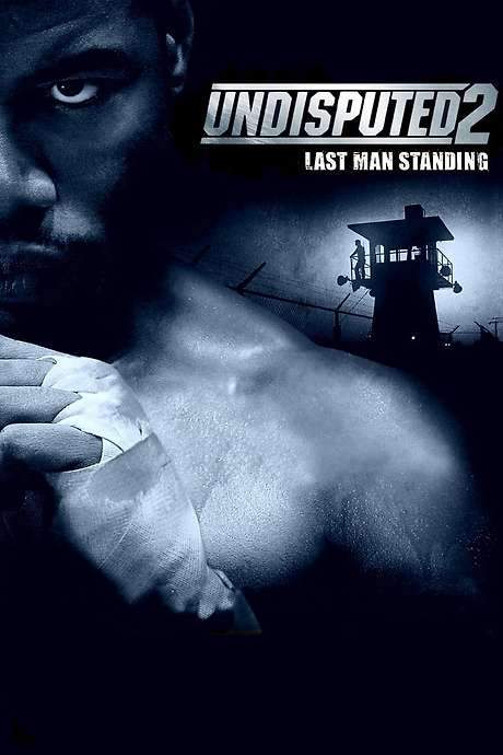 Undisputed II: Last Man Standing (2006) movie poster