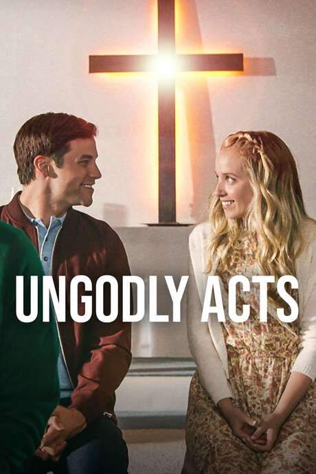 Ungodly Acts (2015) movie poster