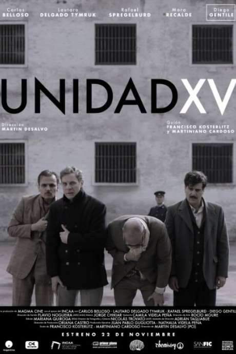 Unidad XV (2018) movie poster