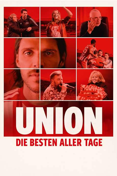 Union - Die besten aller Tage (2024) movie poster