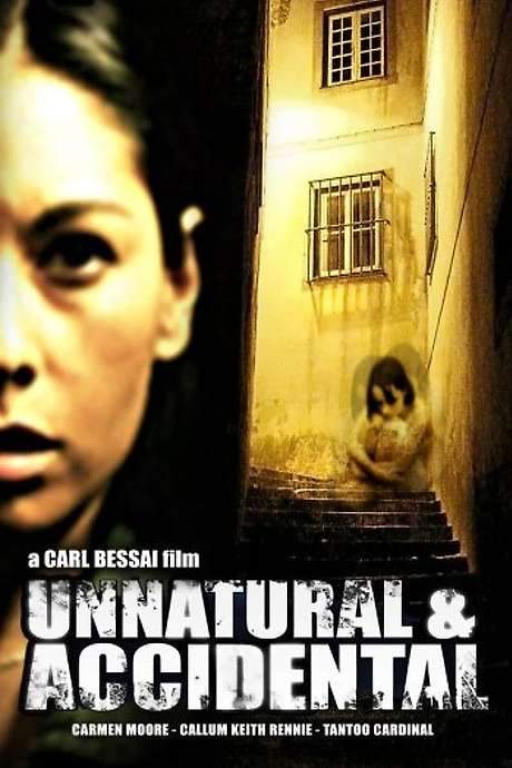 Unnatural & Accidental (2006) movie poster